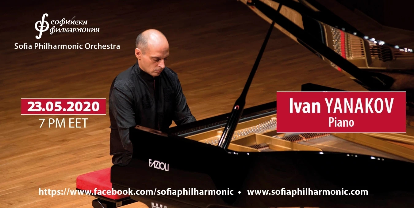 Special Online Concert with Ivan Yanakov for the Sofia Philharmonic